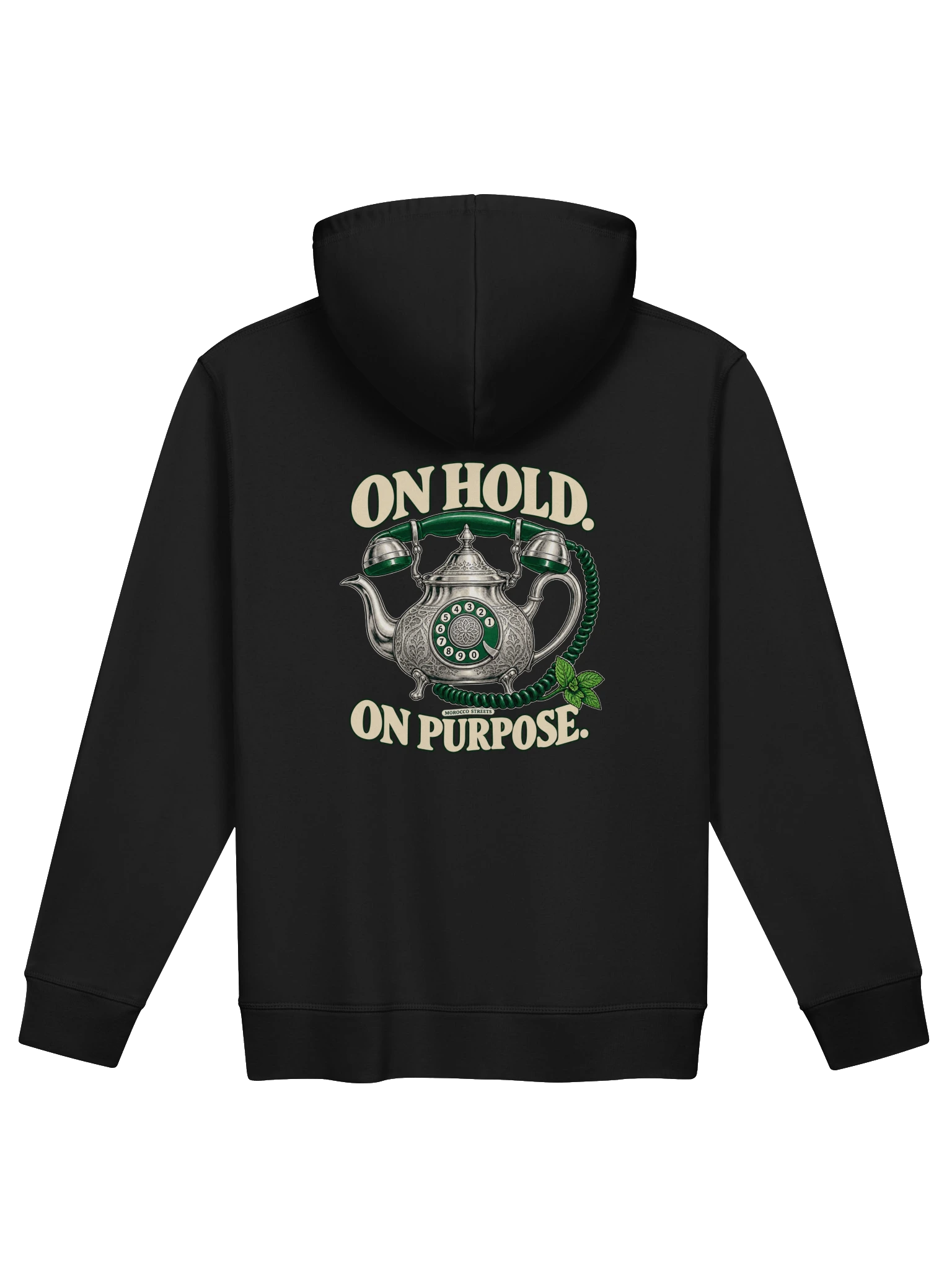 On Hold. On Purpose. — Organic blend hoodie