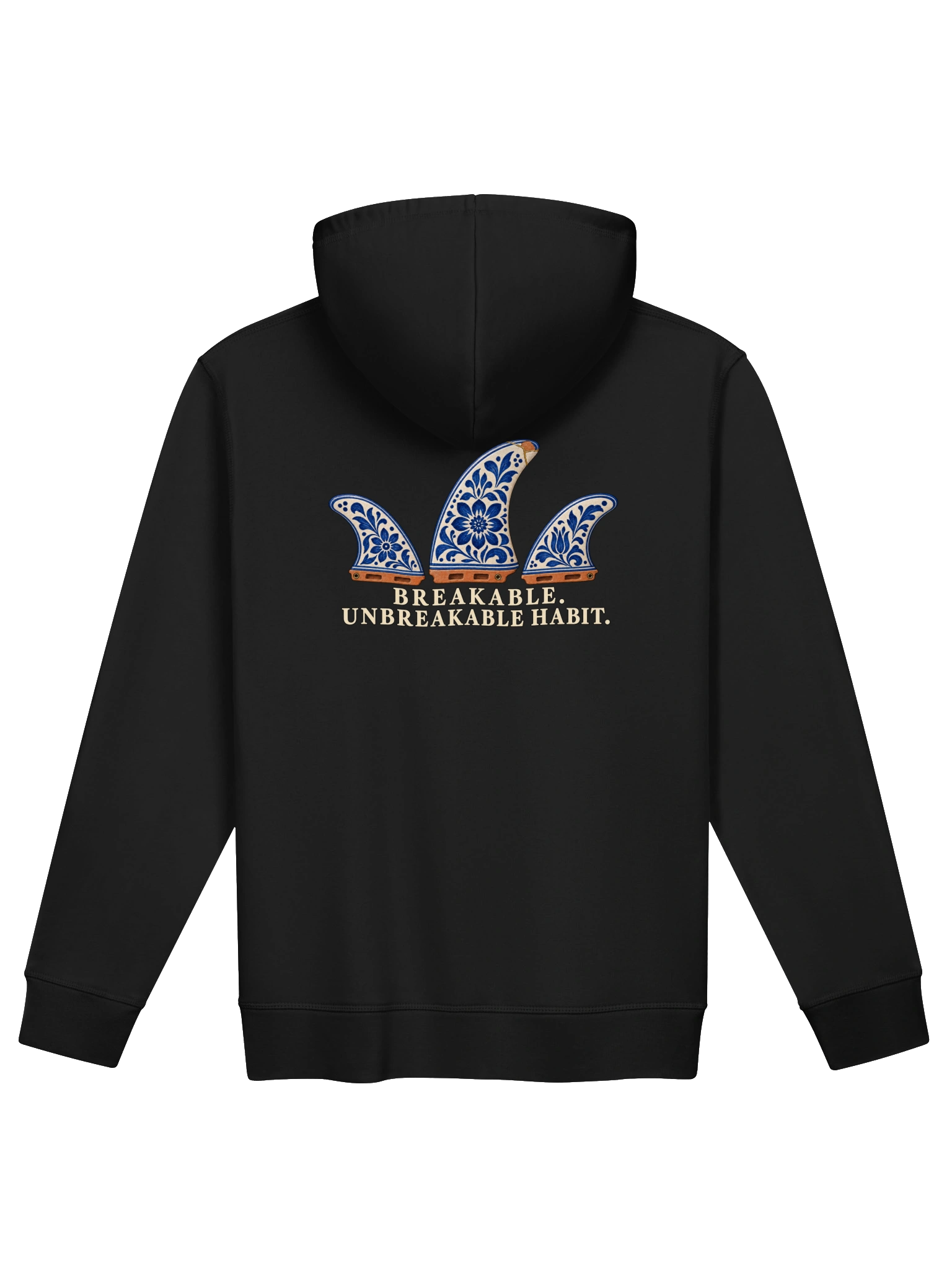 Unbreakable Habit — Organic blend hoodie